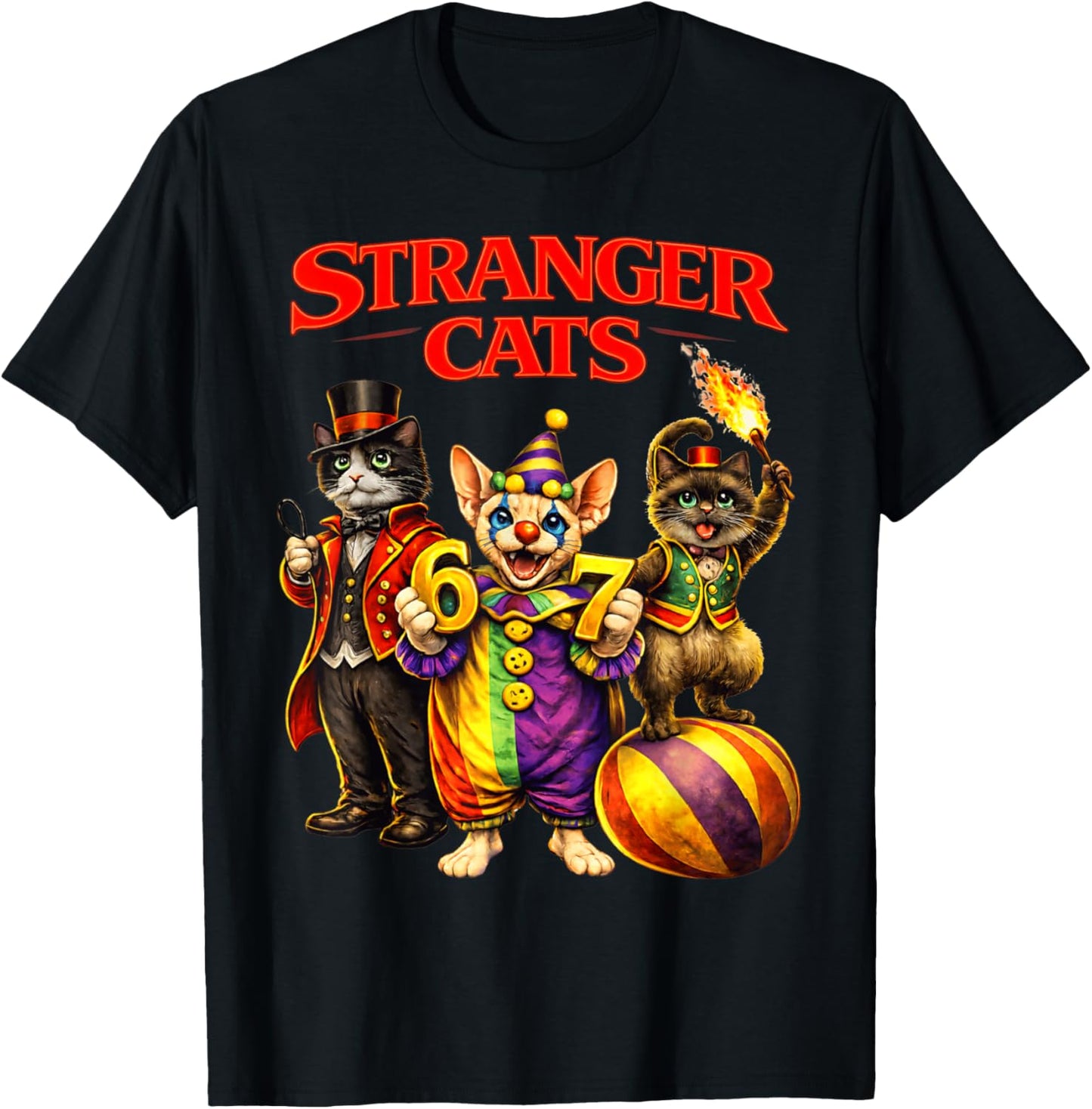 Stranger Cats Circus Funny 6 7 Meme Cat Parody Carnival Men T-Shirt - T-Shirt | Black