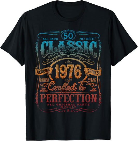 Vintage 1976 Limited Edition Shirt 50 Year Old 50th Birthday T-Shirt - T-Shirt | Black