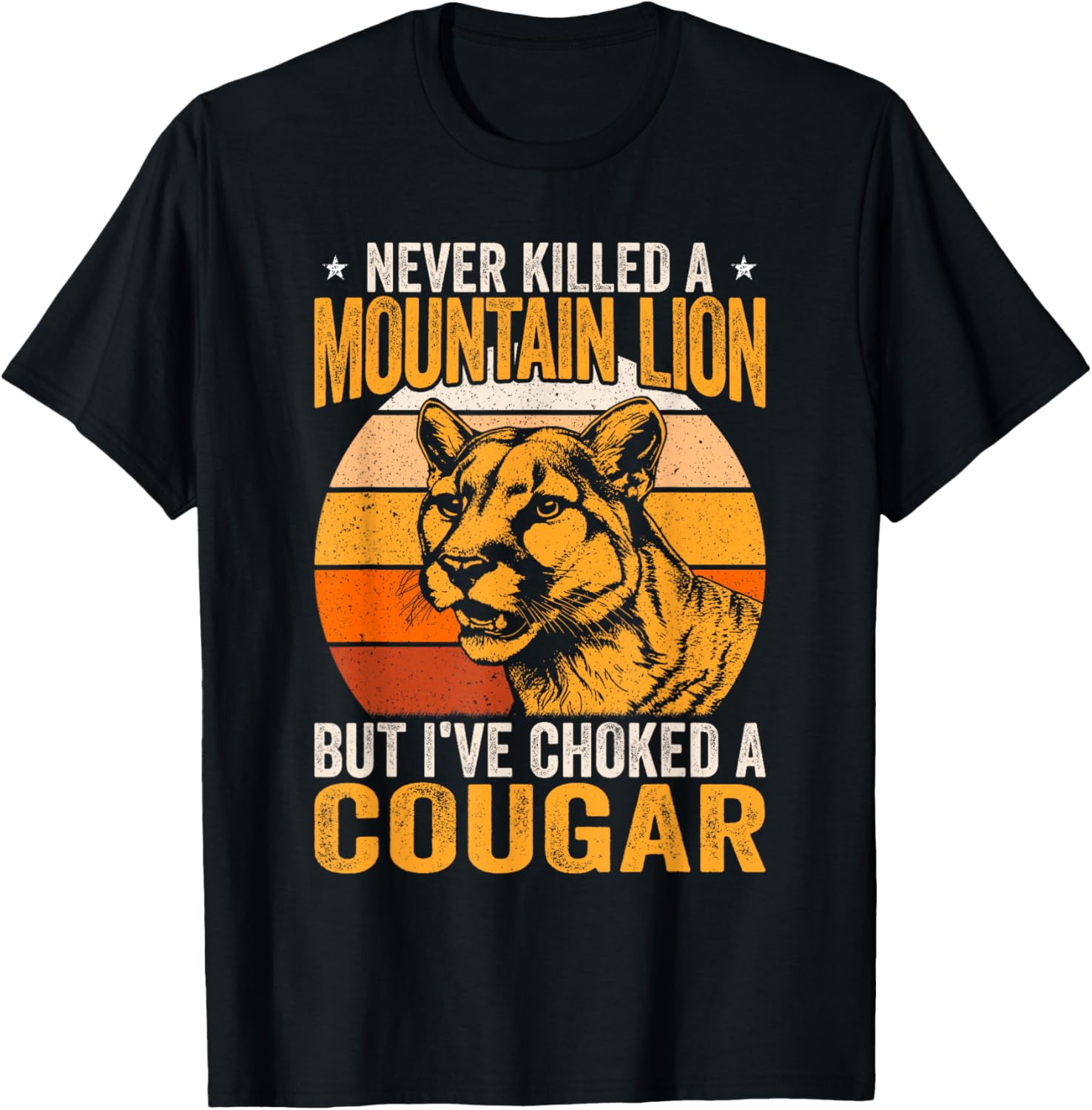 Never Killed A Mountain Lion But I Choked A Cougar Retro T-Shirt - T-Shirt | Black