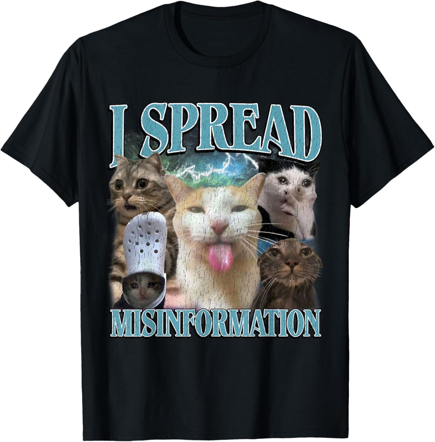 I Spread Misinformation Funny Cat Meme Bootleg Men Women T-Shirt - T-Shirt | Black