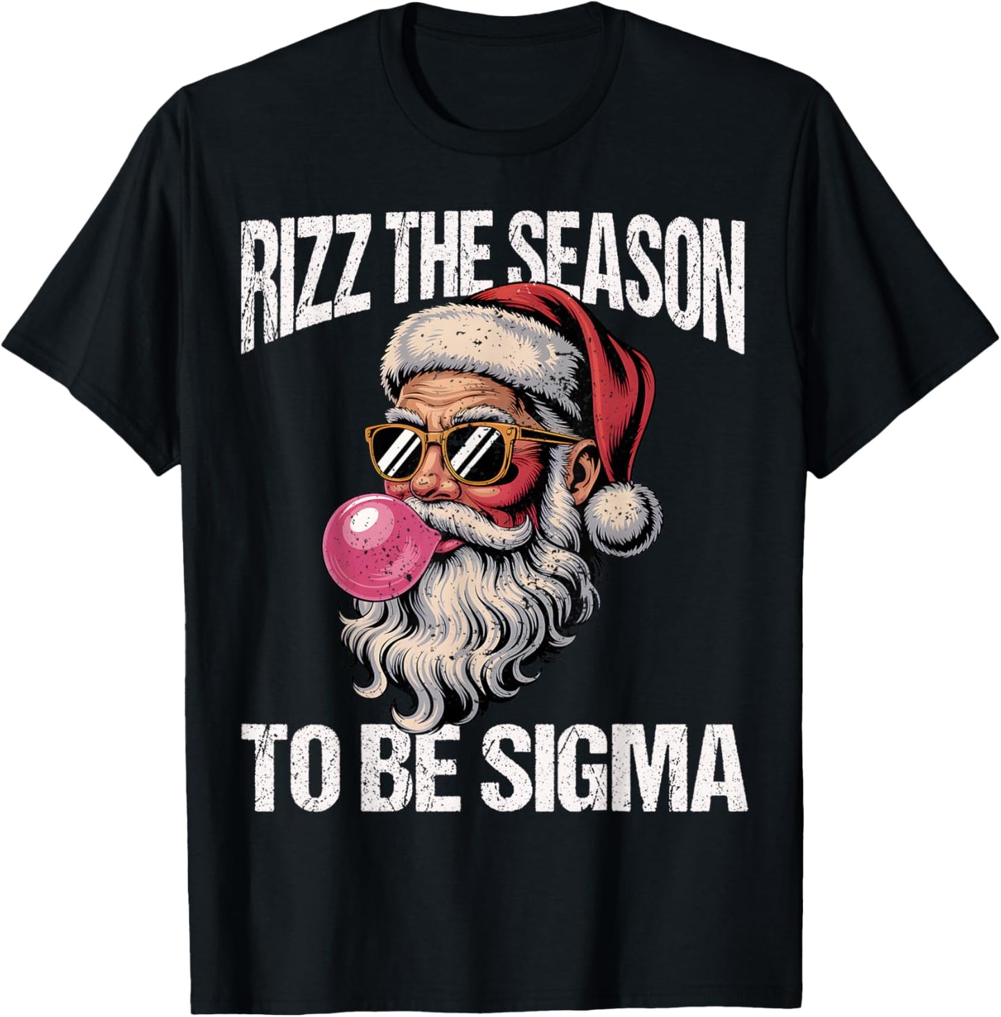 Rizz The Season to Be Sigma Santa Christmas Gen Alpha Slang T-Shirt - T-Shirt | Black