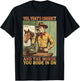 Funny Yes That's Correct and The Horse You Rode in On T-Shirt - T-Shirt | Black