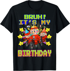 Bruh It's My Birthday Funny Los Chicleteira Brainrot Meme T-Shirt - T-Shirt | Black