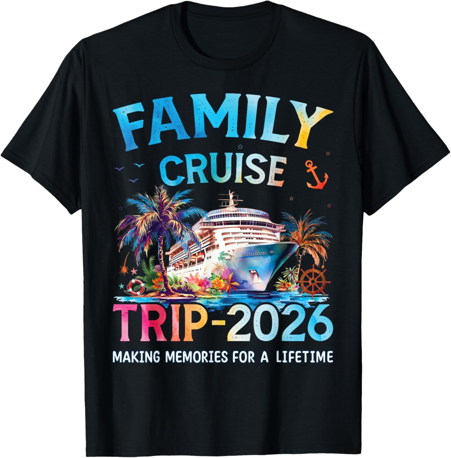 Family Cruise Trip 2026 It’s a Funny Matching Vacation Ship T-Shirt - T-Shirt | Black