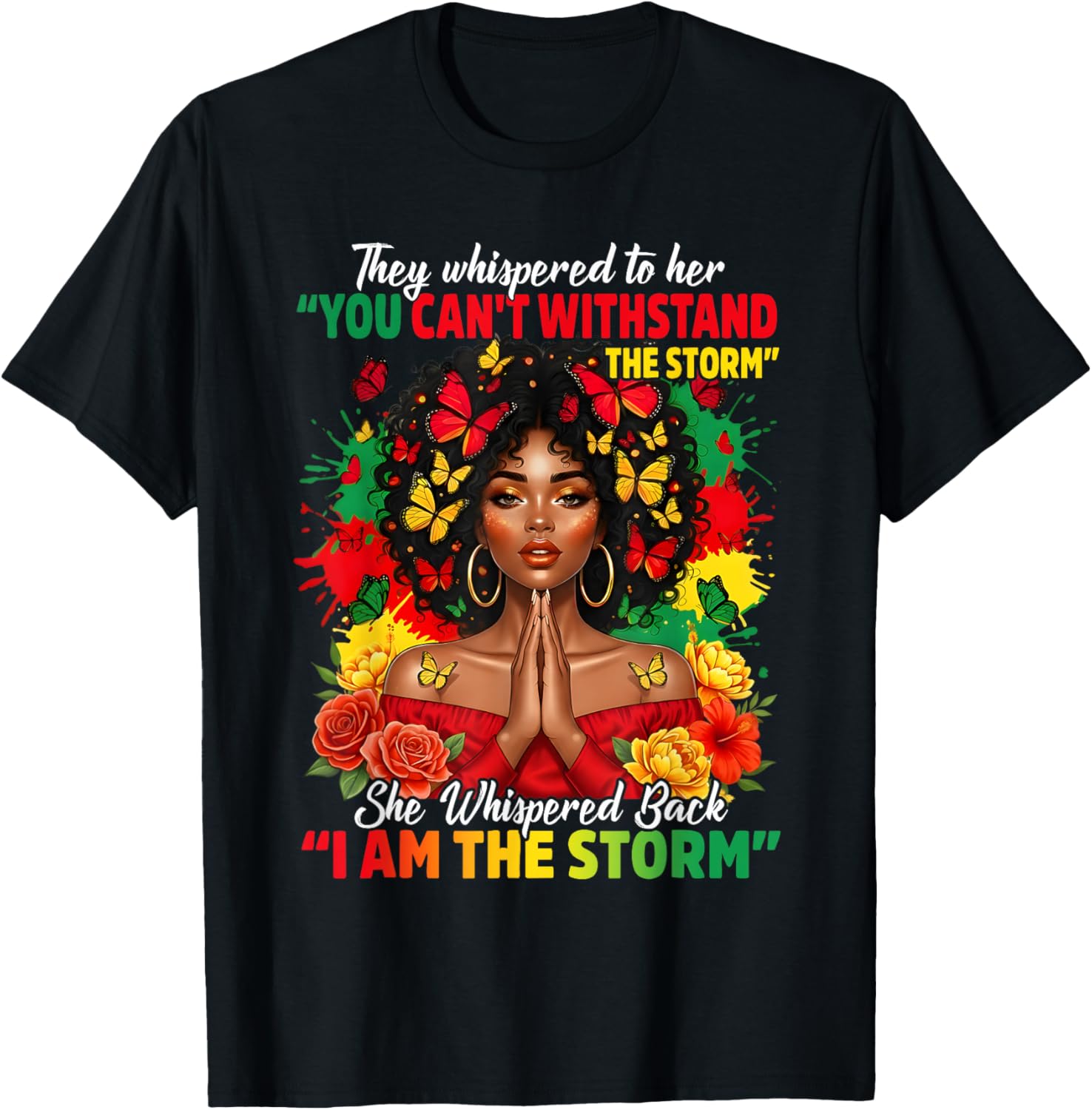 Afro I Am The Storm T-Shirt - T-Shirt | Black