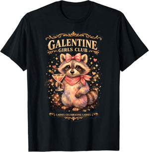 Galentine Girls Club Raccoon Trash Ladies Celebrating Ladies T-Shirt - T-Shirt | Black