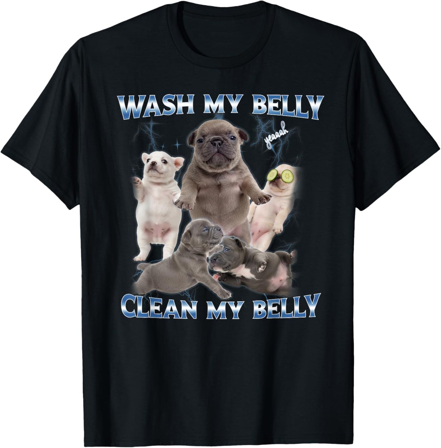 Pibble Dog Wash Clean My Belly Funny Meme T-Shirt - T-Shirt | Black