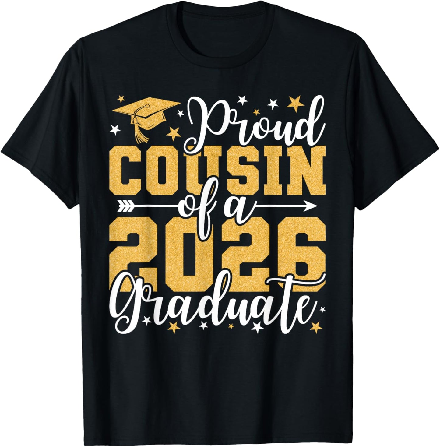 Proud Cousin of A 2026 Graduate Senior Grad Class of 2026 T-Shirt - T-Shirt | Black