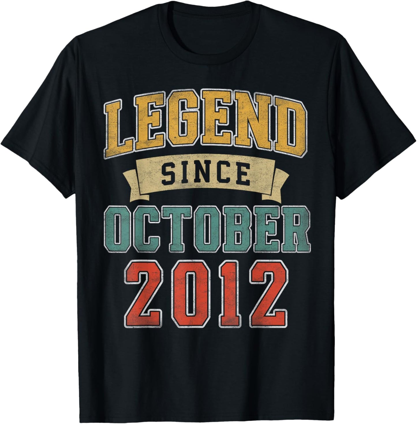 Legend October 2012 13th Birthday Boy Girl 13 Year Old T-Shirt - T-Shirt | Black