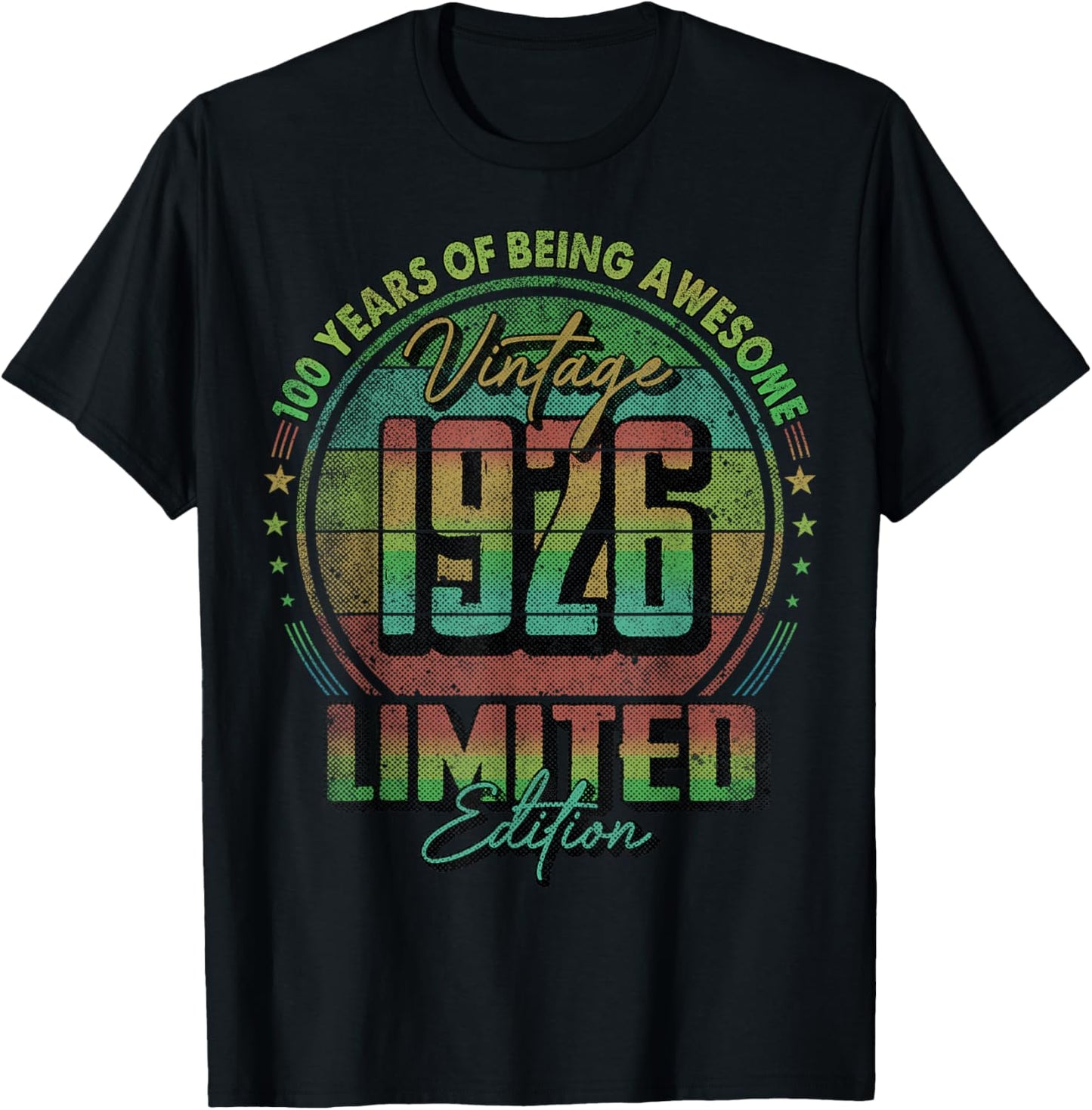 Vintage 1926 Limited Edition 100 Year Old 100th Birthday T-Shirt - T-Shirt | Black