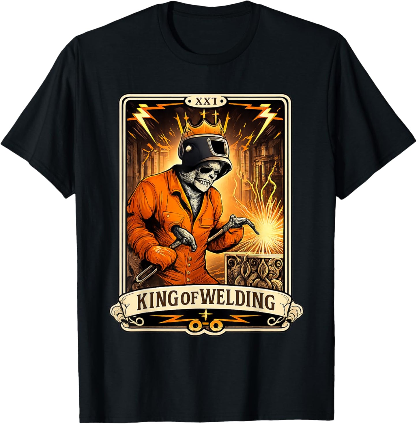 King of Welding Skeleton Shirt Funny Welder Design T-Shirt - T-Shirt | Black