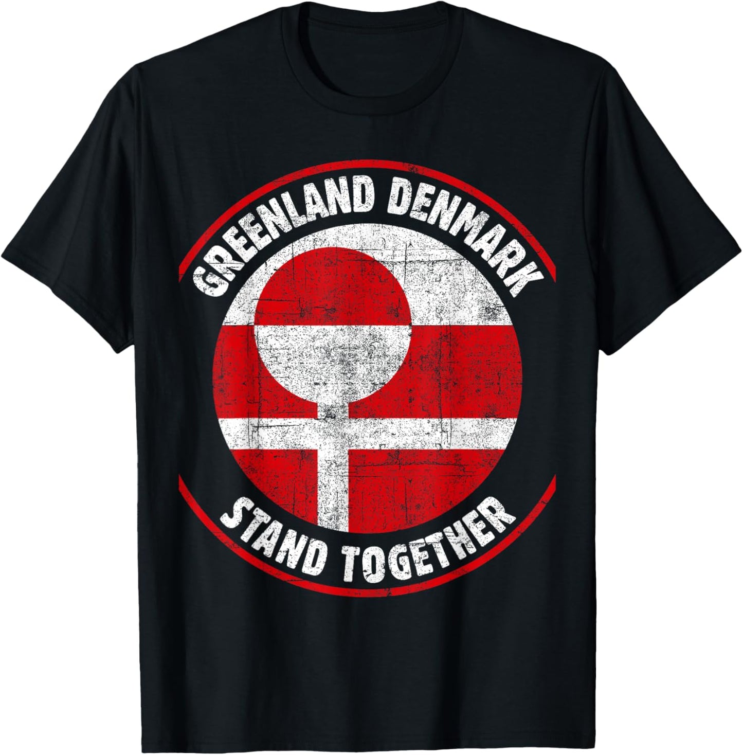 Greenland Denmark Flag United Stand Together Support Freedom T-Shirt - T-Shirt | Black