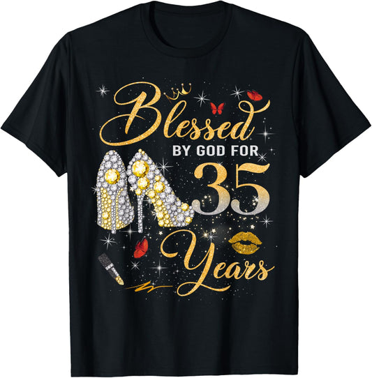 Blessed by God for 35 Years Old Women 35th Birthday Queen T-Shirt - T-Shirt | Black