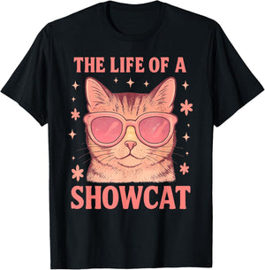 The Life of a Showcat Cute Pink Girly Cat Sunglasses y2k T-Shirt - T-Shirt | Black