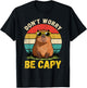 Toddler Don't Worry Be Capy Cute Capybara Birthday Kids T-Shirt - T-Shirt | Black