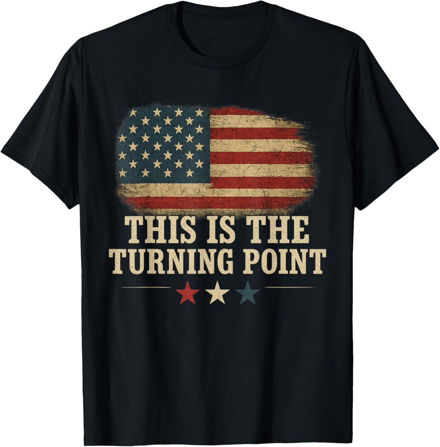 This is The Turning Point American Flag T-Shirt - T-Shirt | Black