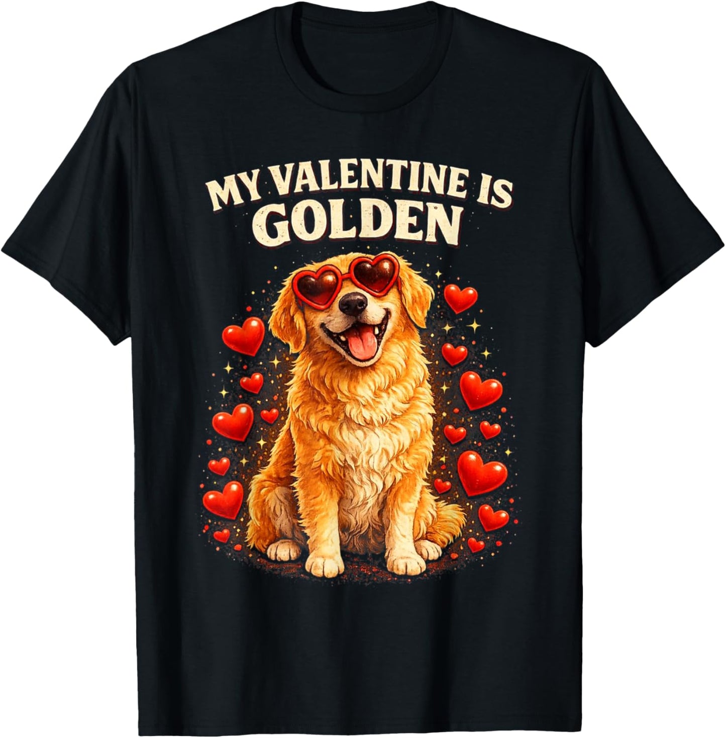 My Valentine is Golden Funny Golden Retriever T-Shirt - T-Shirt | Black