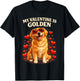 My Valentine is Golden Funny Golden Retriever T-Shirt - T-Shirt | Black