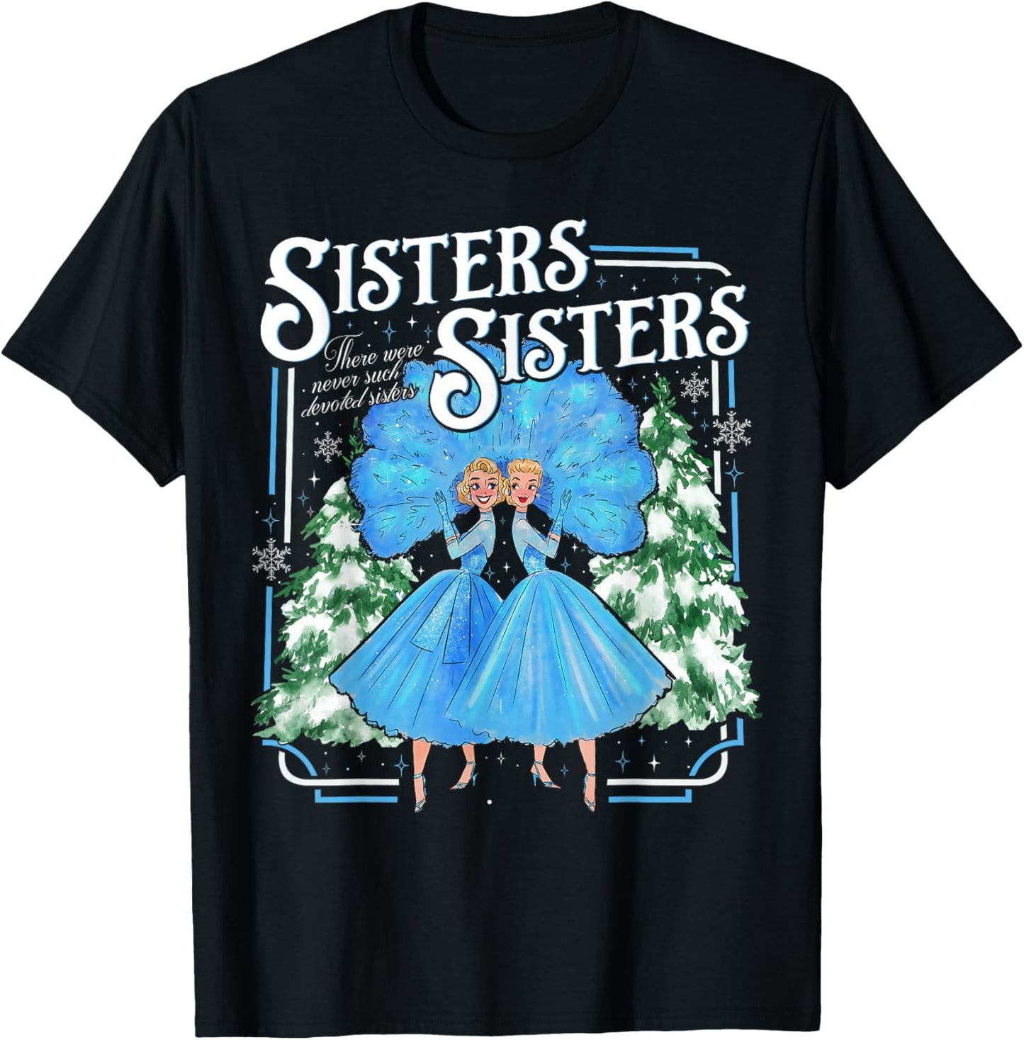 Sisters White Xmas Merry Christmas Snowflake Pajamas Holiday T-Shirt - T-Shirt | Black