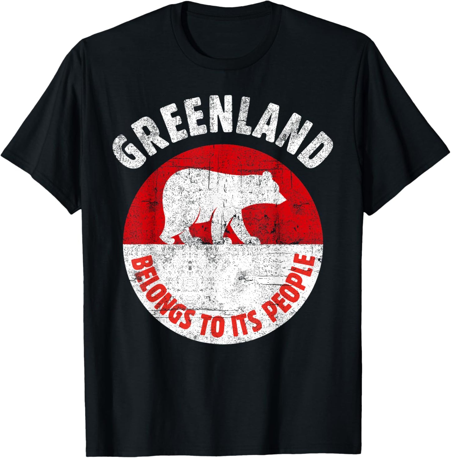 Greenland Flag, Belongs to its People, Independence Message T-Shirt - T-Shirt | Black