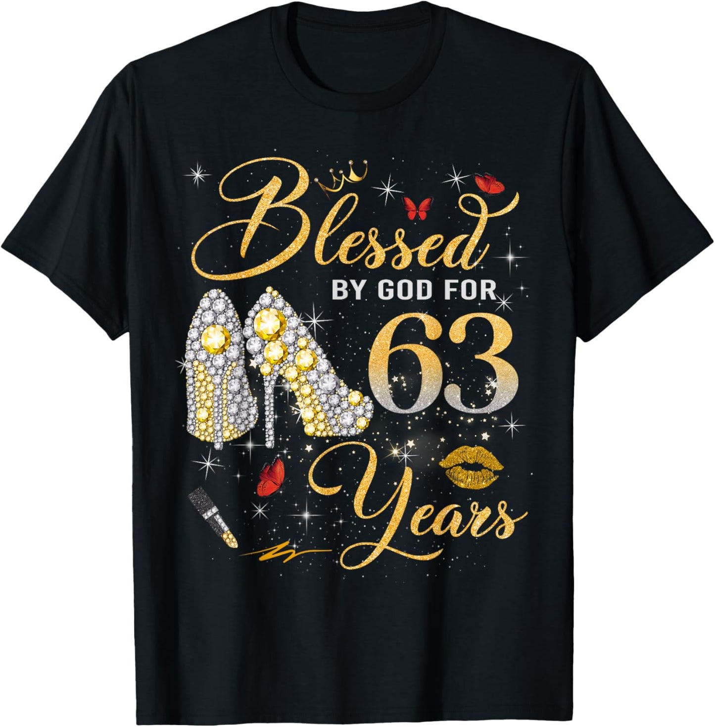 Blessed by God for 63 Years Old Women 63rd Birthday Queen T-Shirt - T-Shirt | Black