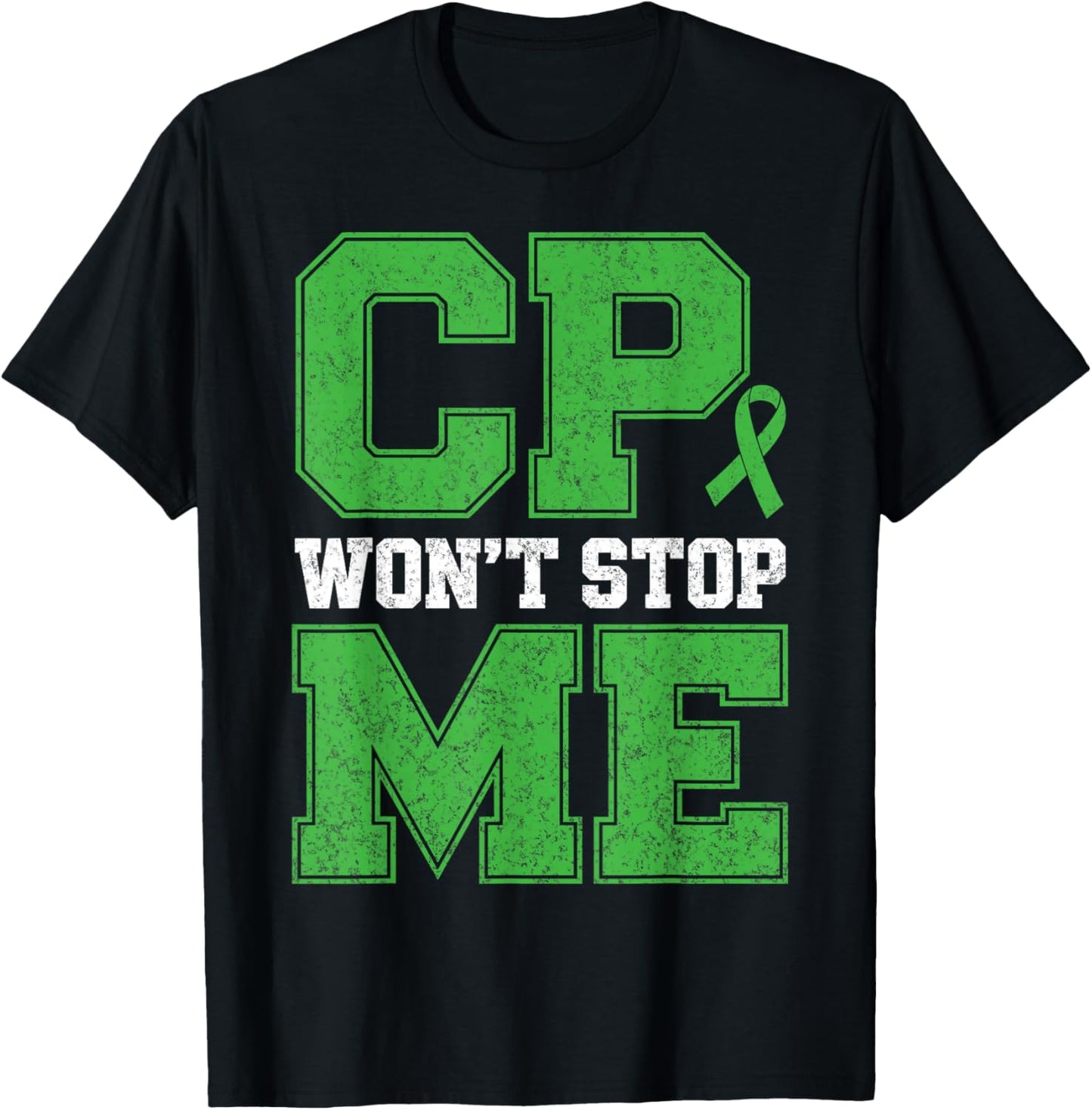 CP Won't Stop Me Warrior Cerebral Palsy Awareness Fighter T-Shirt - T-Shirt | Black