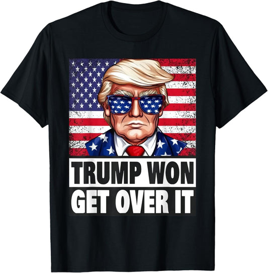 Funny Trump Won Get Over It American Flag, Iran - Trump 2026 T-Shirt - T-Shirt | Black