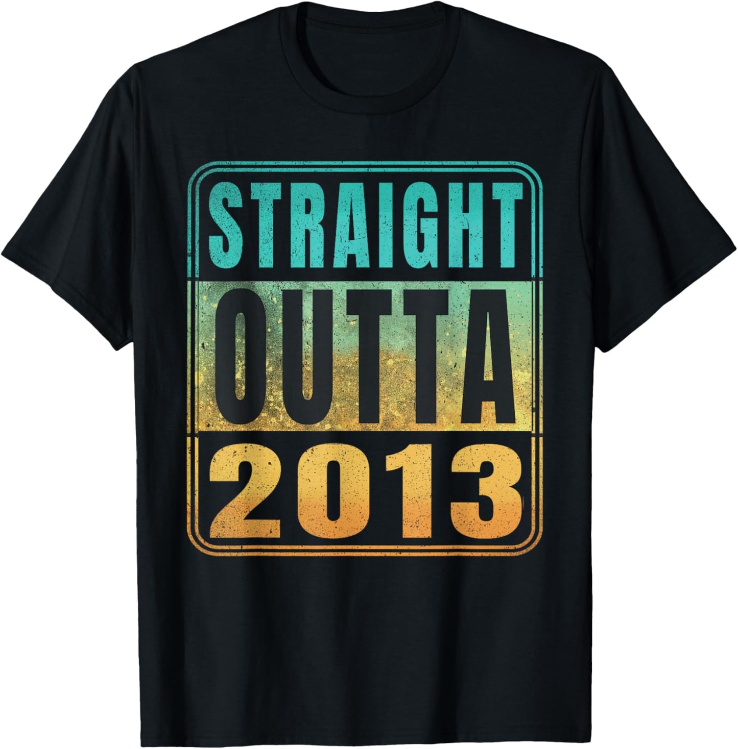 Straight Outta 2013 Classic Birth of Birthday Years Retro T-Shirt - T-Shirt | Black