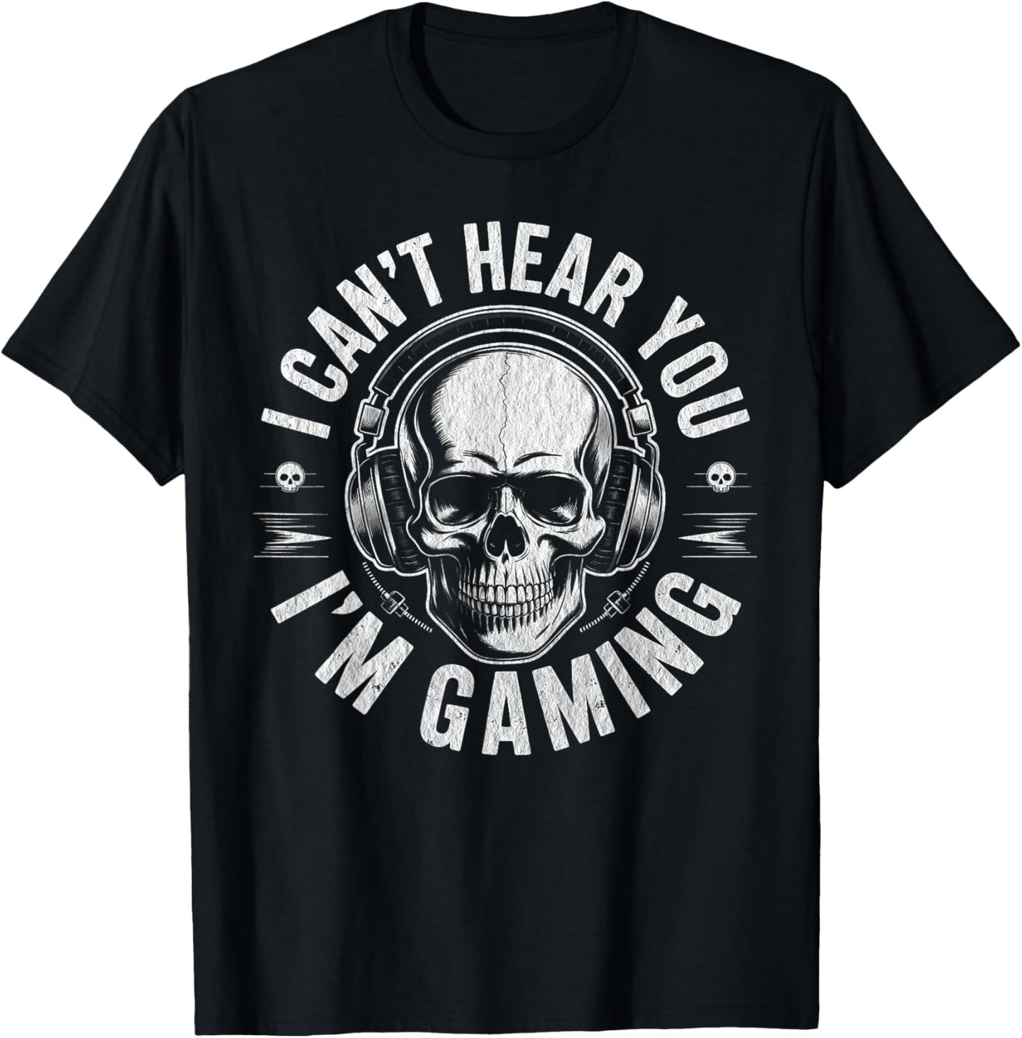 Funny Skull Can't Hear You I'm Gaming Boys Teens Men T-Shirt - T-Shirt | Black