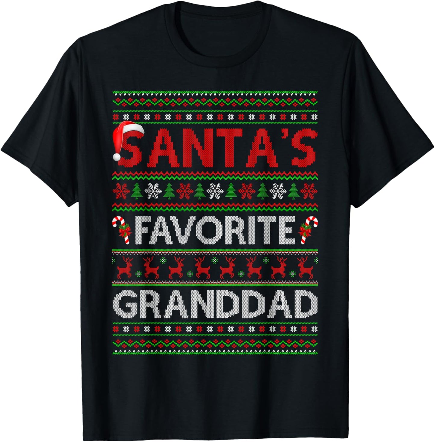 Santa Favorite Granddad Ugly Christmas Sweaters Funny Xmas T-Shirt - T-Shirt | Black