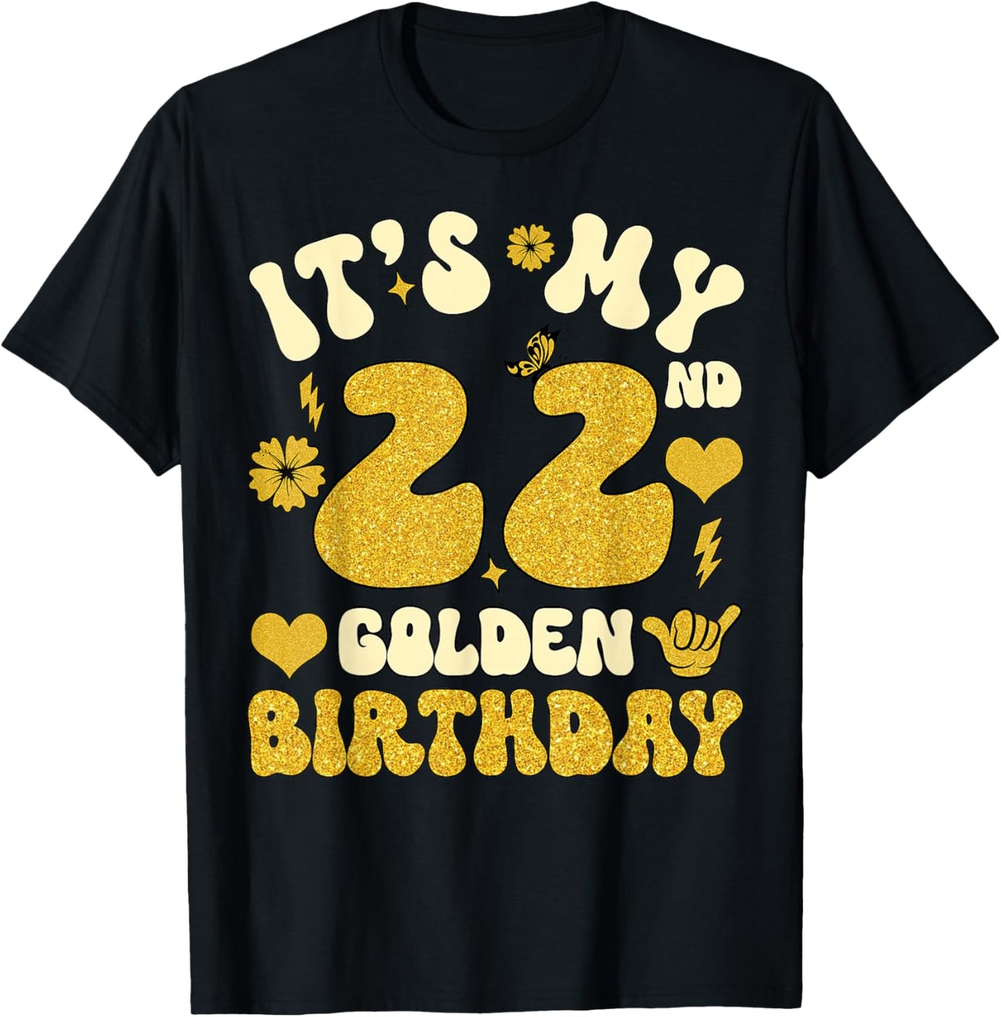 It's My 22nd Golden Birthday 22 Year Old Bday Kids Groovy T-Shirt - T-Shirt | Black