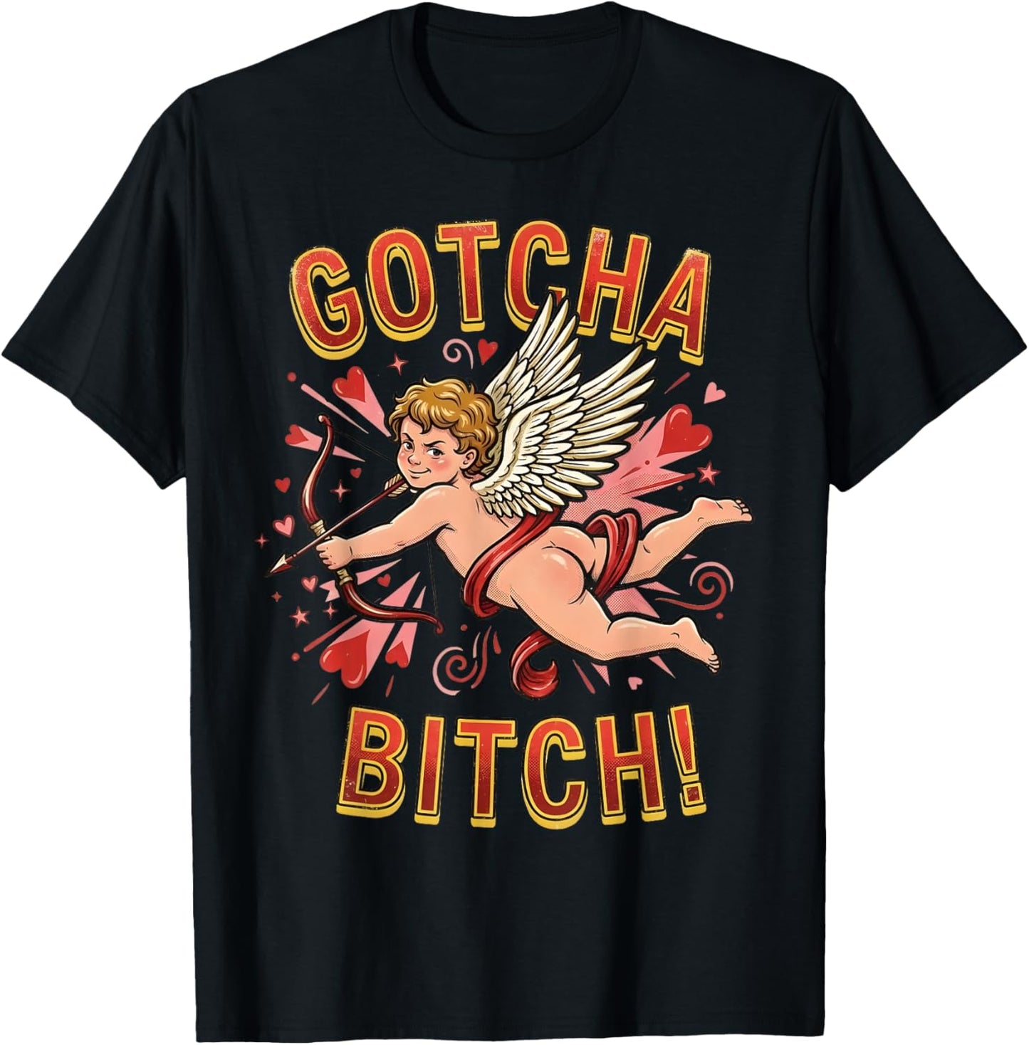 Retro Gotcha Bitch Funny Cupid Valentine's Day T-Shirt - T-Shirt | Black