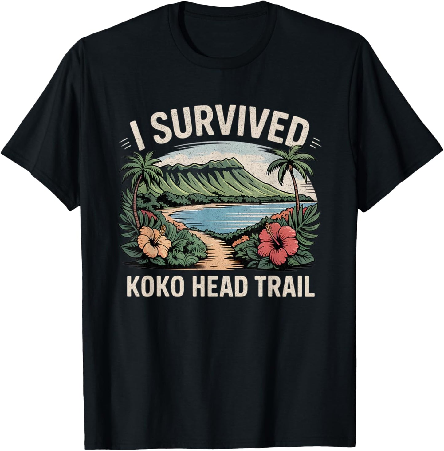 Koko Head Trail Hawaii Oahu Hiking Hawaiian Hike T-Shirt - T-Shirt | Black