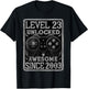 Level 23 Unlocked Awesome Since 2003 23rd Birthday Gaming T-Shirt - T-Shirt | Black