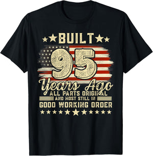 Built 95 Years Ago Funny 95th Birthday Vintage USA Flag T-Shirt - T-Shirt | Black