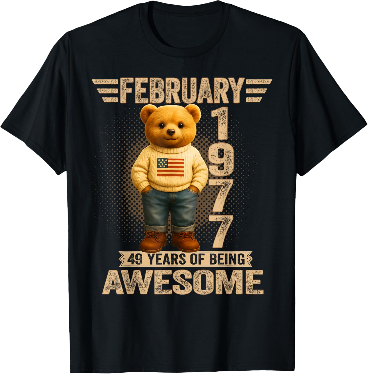 49 Year Old February 1977 Teddy Bear 49th Birthday Men Women T-Shirt - T-Shirt | Black