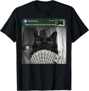There is Motion at Your Front Door Funny Black Cat Motion T-Shirt - T-Shirt | Black