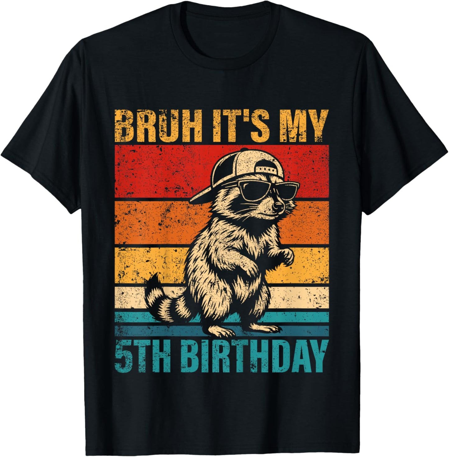 5 Year Old Birthday Raccoon Bruh It's My 5th Birthday T-Shirt - T-Shirt | Black