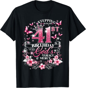 Stepping Into My 41st Birthday with Grace & Faith T-Shirt - T-Shirt | Black