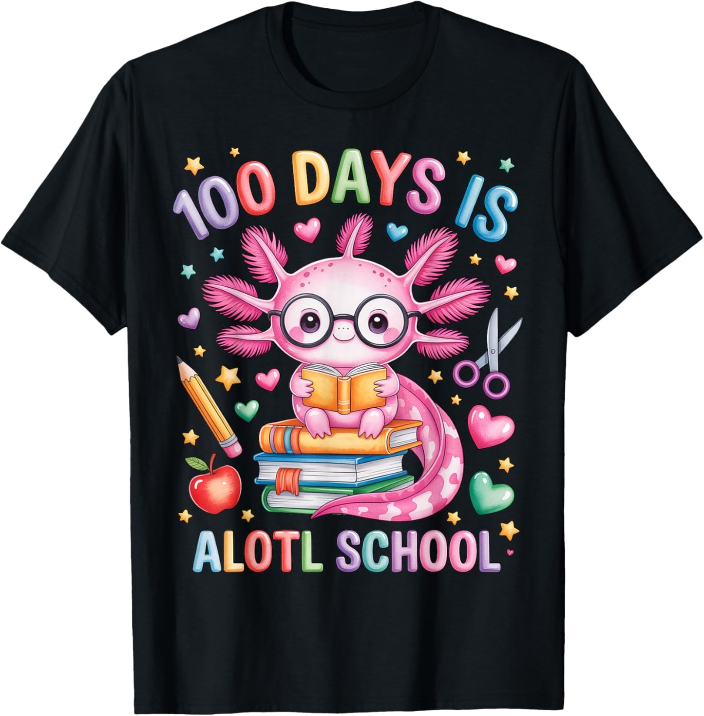 100 Days is Alotl School Axolotl Lovers 100th Day of School T-Shirt - T-Shirt | Black