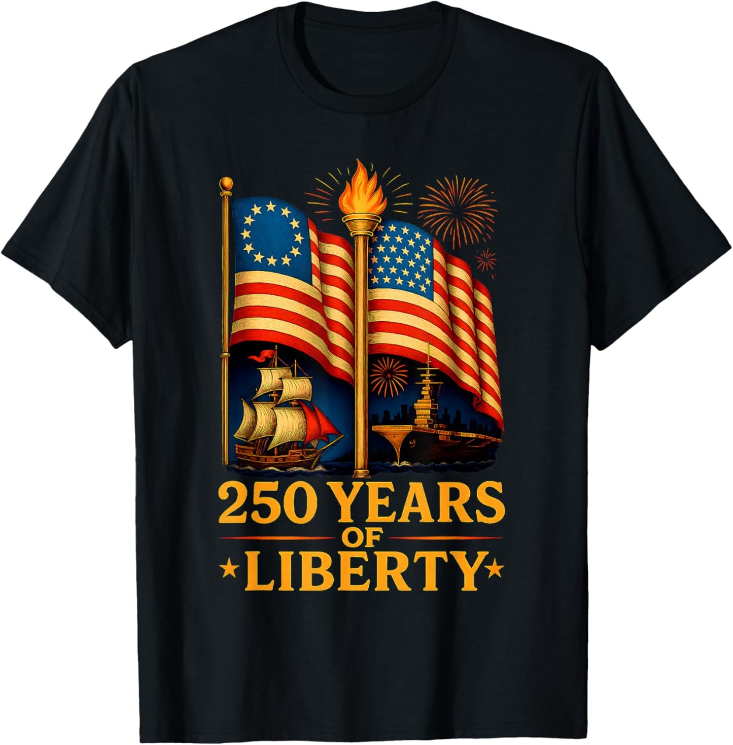 Betsy Ross Flag 250 Years of Liberty 250th 4th of July Gifts T-Shirt - T-Shirt | Black