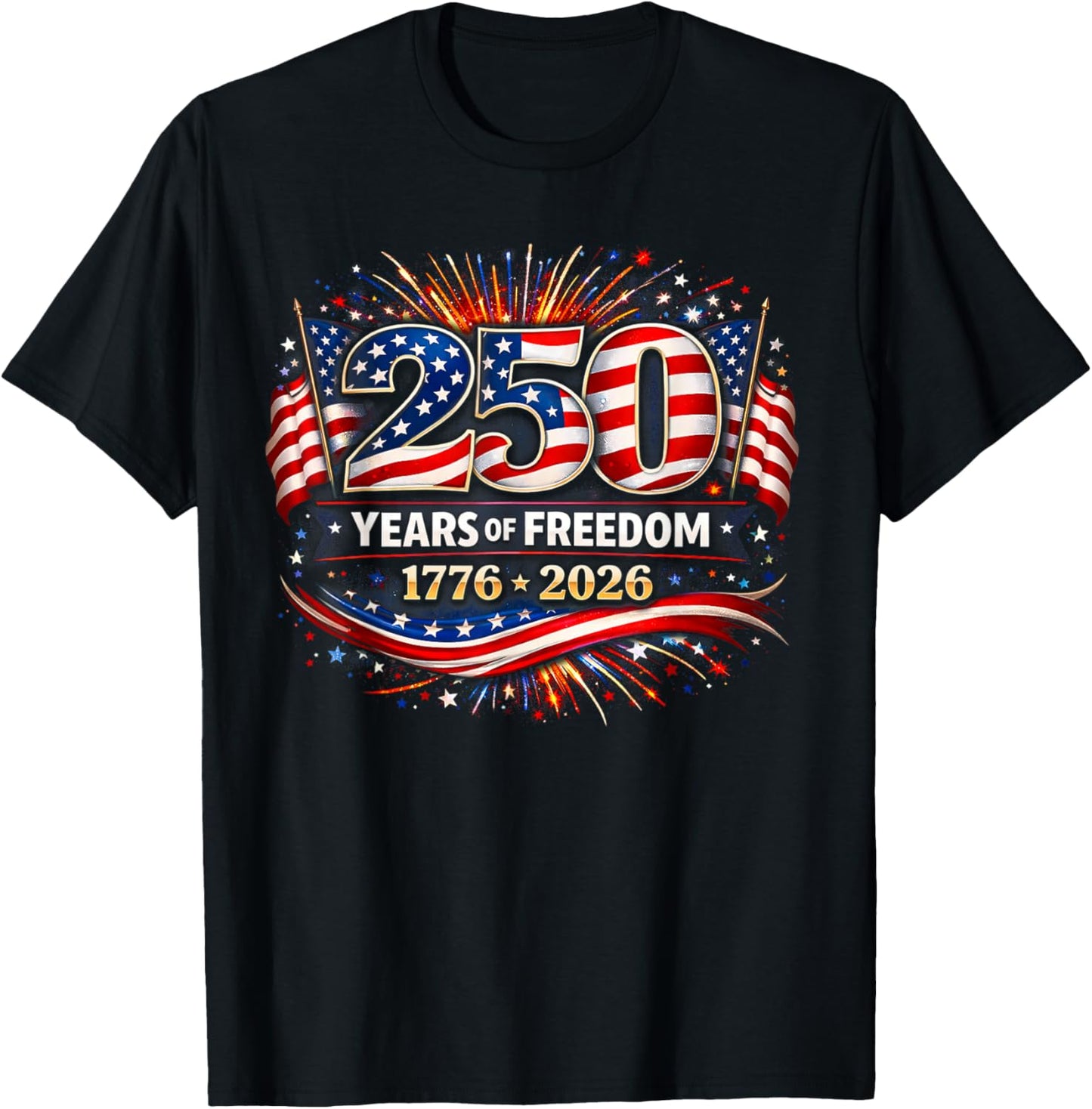 250 Years American 1776 2026 250th USA Birthday 4th of July T-Shirt - T-Shirt | Black