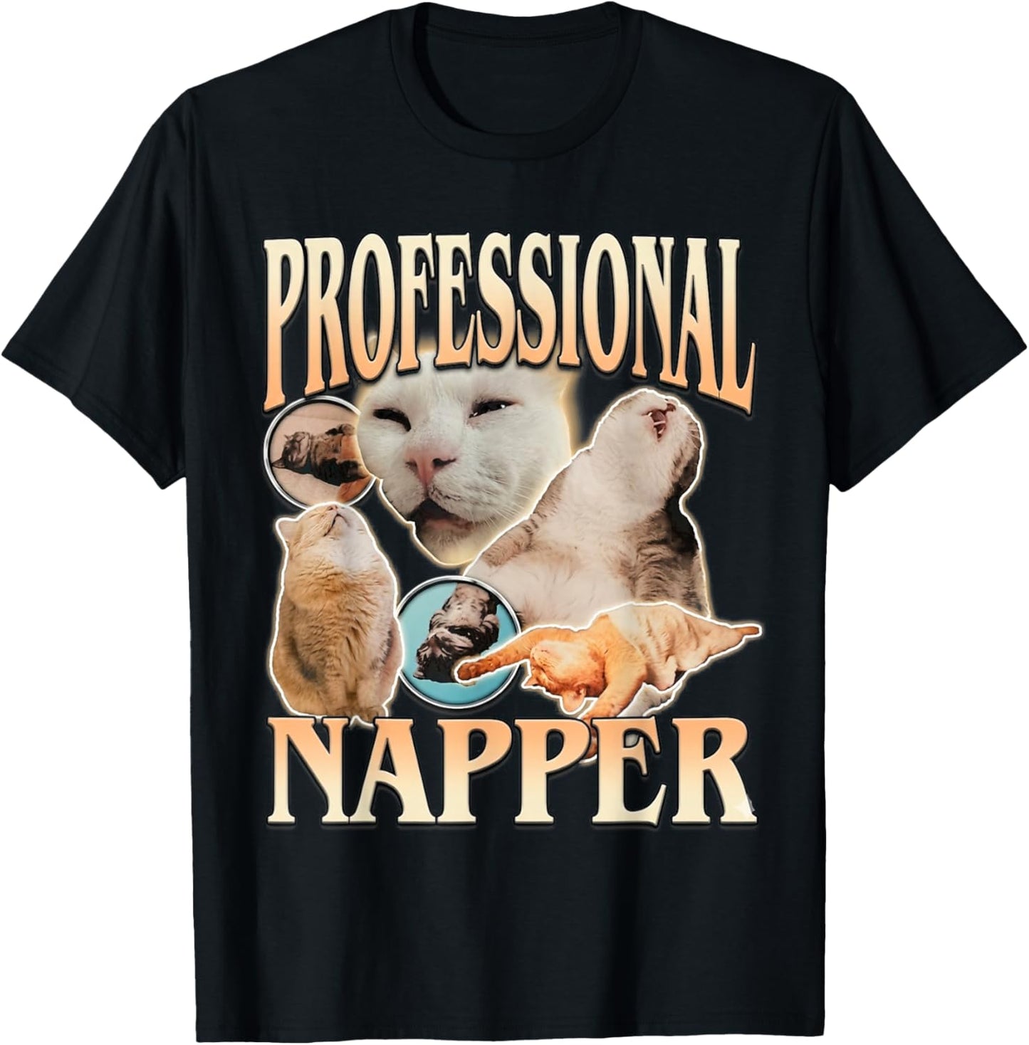 Funny Cat Meme Professional Napper Meme Sleeping Cat Humor T-Shirt - T-Shirt | Black