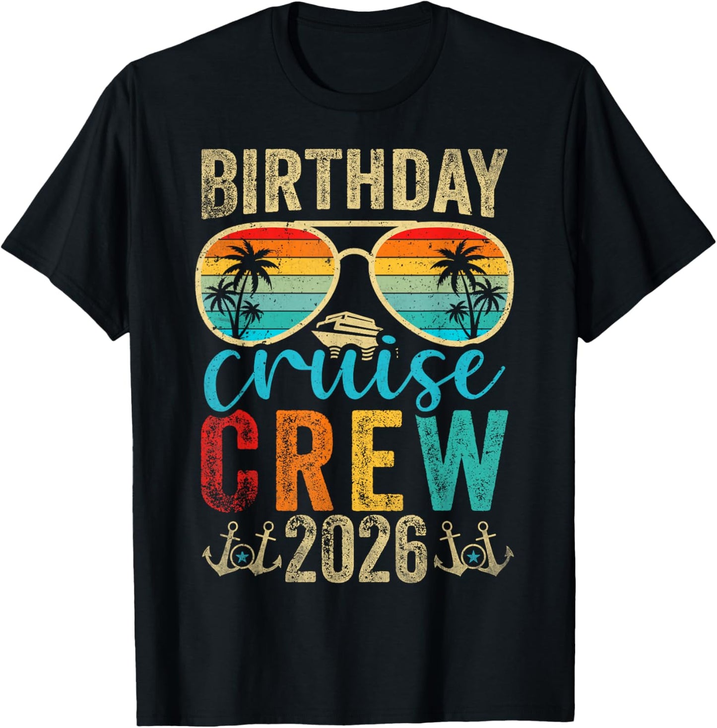 Family Birthday Cruising Birthday Cruise Crew 2026 T-Shirt - T-Shirt | Black
