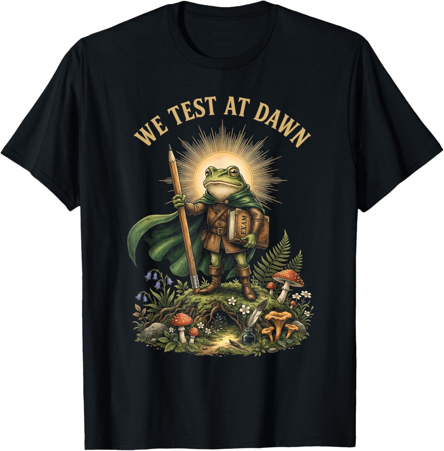 We Test At Dawn Frog Test Day Final Exam Teachers Students T-Shirt - T-Shirt | Black