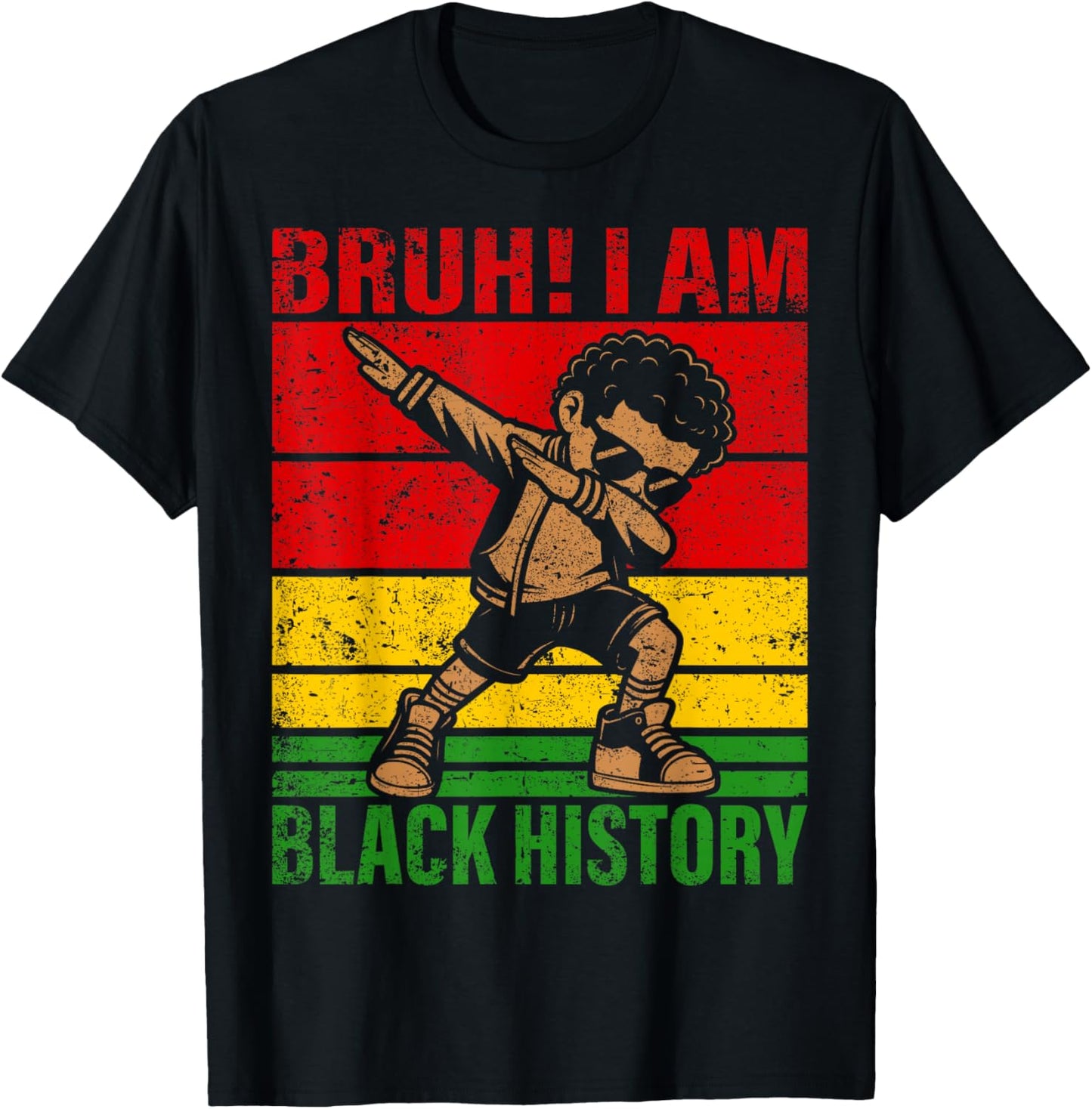 Bruh I Am Black History Kids Boys Men Black History Month T-Shirt - T-Shirt | Black