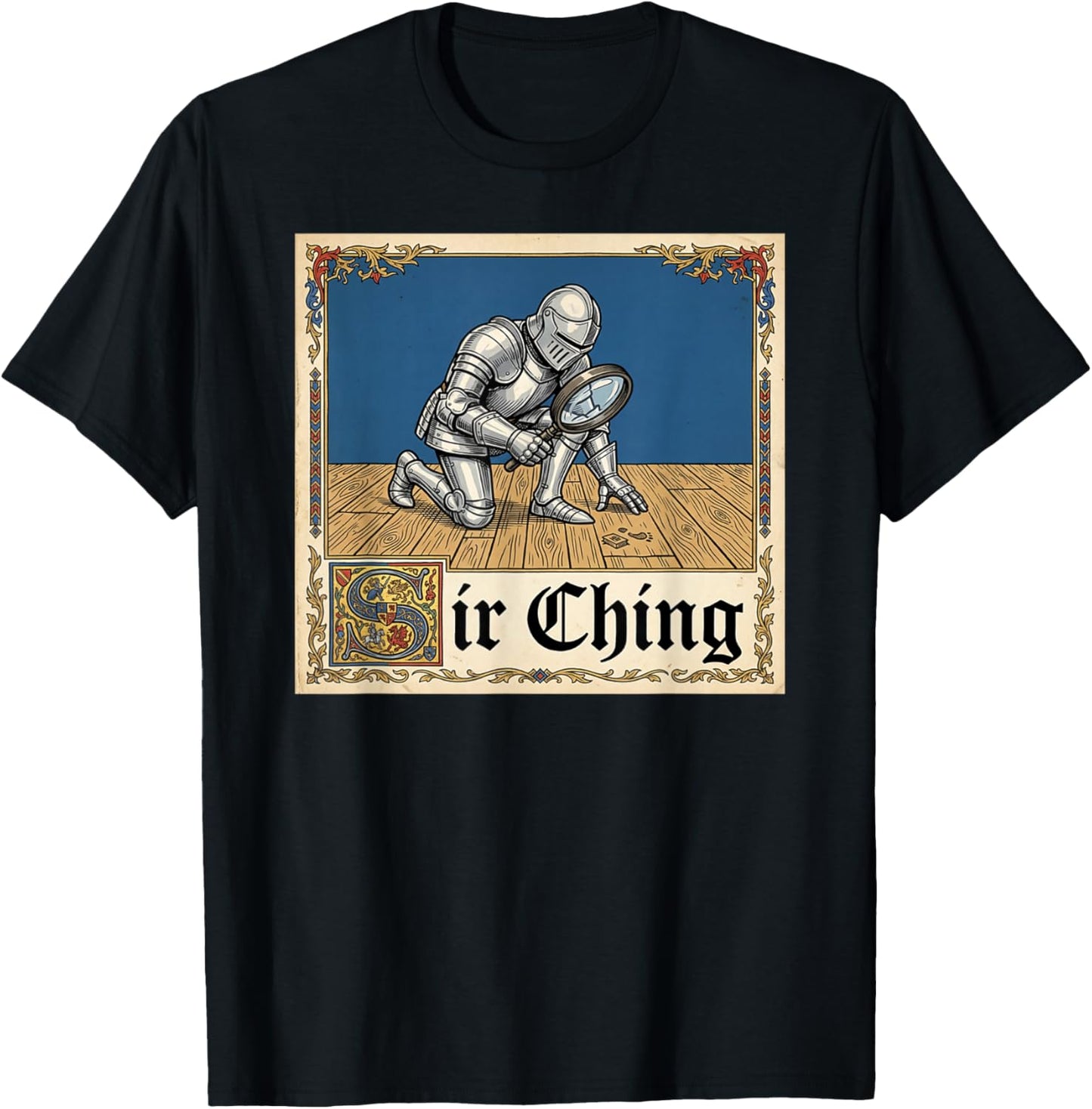 Sir Ching Medieval Pun Funny Knight Meme T-Shirt - T-Shirt | Black