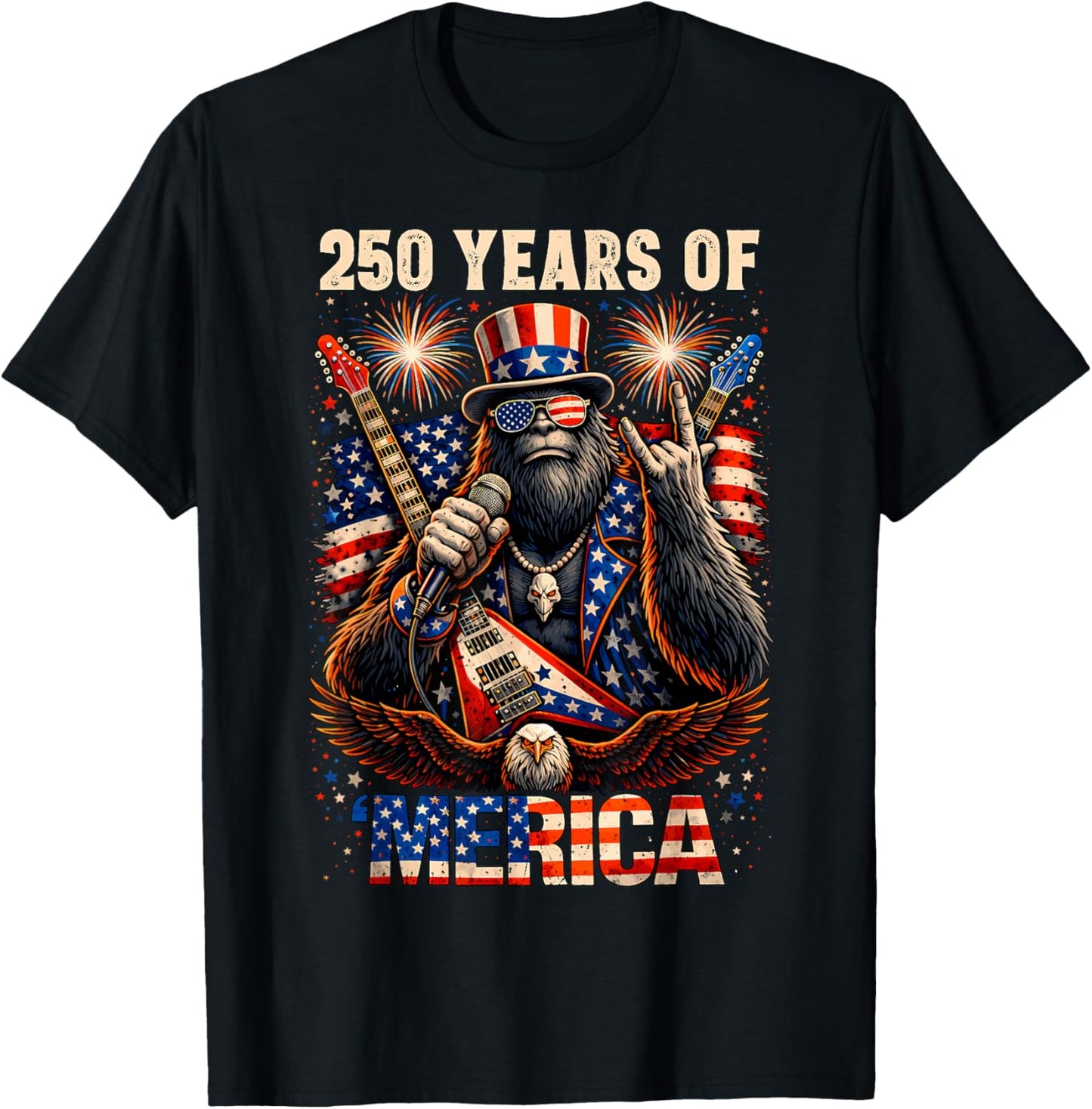 Bigfoot Merica Rock 4th of July Eagle 250 Anniversary USA T-Shirt - T-Shirt | Black
