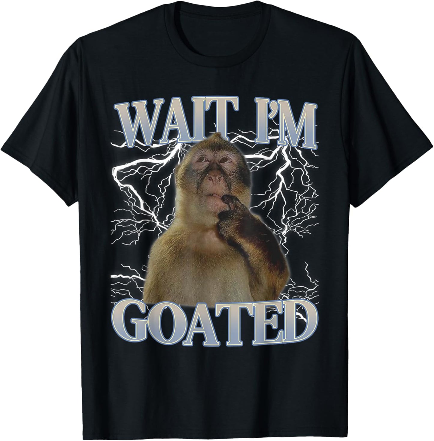 Wait I'm goated Funny Thinking Monkey Meme Men Women Kids T-Shirt - T-Shirt | Black