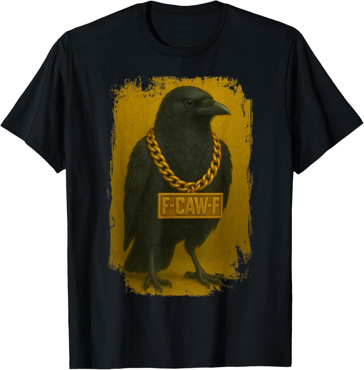 F-CAW-F Crow Funny Quote Black Raven Bird Adult Humor T-Shirt - T-Shirt | Black